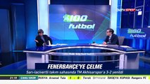 % 100 Futbol Fenerbahçe - Teleset Mobilya Akhisarspor 4 Mart 2018
