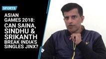 Asian Games 2018: Can Saina, Sindhu & Kidambi break India’s single jinx?