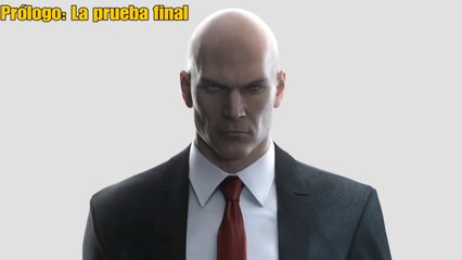 Hitman |Historia |Prólogo: La prueba final |gameplay|