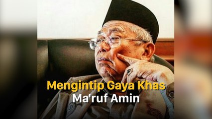 Mengintip Gaya Khas Ma'ruf Amin