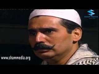 ايام شامية  ـ  بدو شواربي ضمانة شرف ـ عباس النوري ـ ادهم الملا