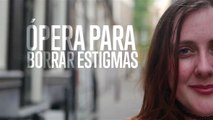 Ópera para eliminar los estigmas del trabajo sexual