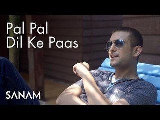 Pal Pal Dil Ke Paas - Sanam # Zili music company !
