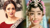 Sridevi Biography:  Life History | Career | Unknown Facts | FilmiBeat