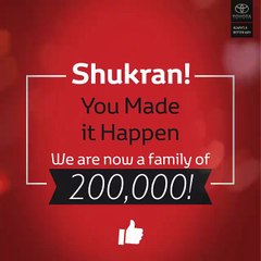 Shukran, we are now a family of 200,000 on Facebook! #ToyotaOman #Shukran