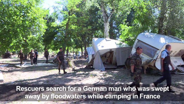 Search continues in France for German swept away by floodwaters
