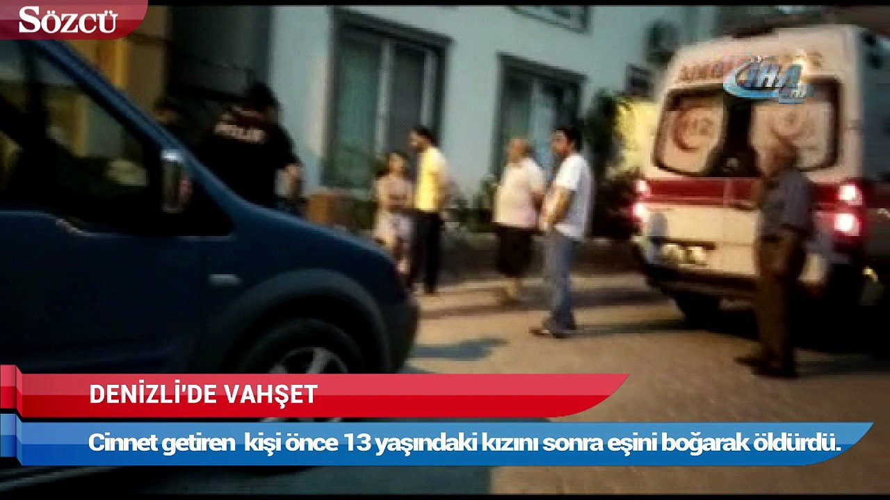 Denizli’de vahşet