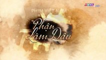 Phận Làm Dâu Tập 30 Full - Phim Việt Nam THVL1 - Truyền hình Vĩnh Long | Phan Lam Dau Tap 29