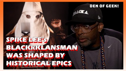 Spike Lee's BlacKkKlansman Is Shaped By Historical Epics