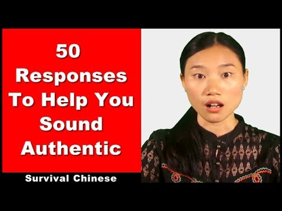 50 Responses To Help You Sound Authentic - Beginner Chinese Course | Chinese Listening Practice