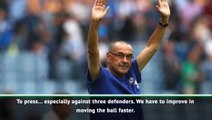 Sarri identifies areas in which Chelsea need to improve