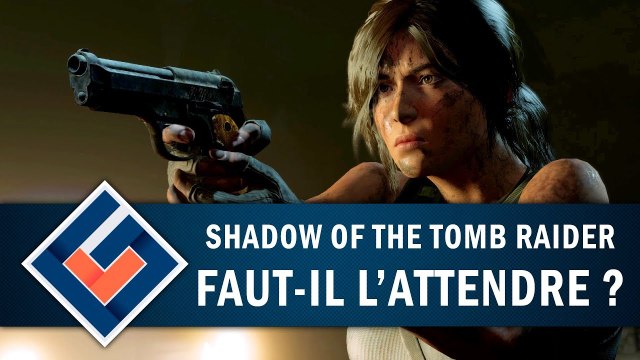 SHADOW OF THE TOMB RAIDER : Notre avis après 4 heures de jeu | GAMEPLAY FR