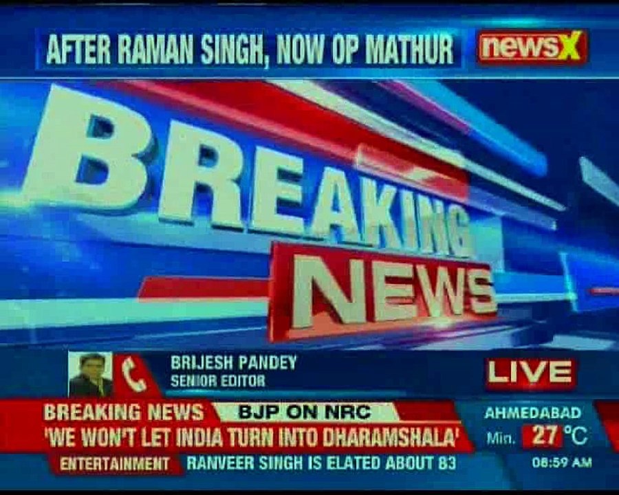 BJP leader OP Mathur reacts over NRC, says we'll implement NRC across nation