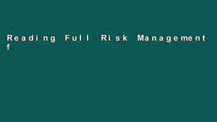 Reading Full Risk Management for Meetings and Events (Events Management) P-DF Reading