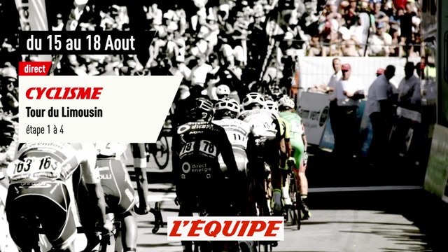 TOUR DU LIMOUSIN, bande-annonce - CYCLISME - TOUR DU LIMOUSIN