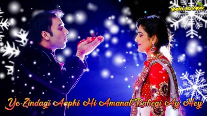 ❄Ye ❄Zindagi ❄Aap ❄Ki ❄Hi ❄Amanat ❄Rahegi ❄WhatsApp ❄Status ❄30Sec ❄Mettu Ka Pyaar ❄2018❄