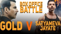 Gold V Satyamev Jayate | Who Will Win The Box Office Battle? | Akshay Kumar | John Abraham |