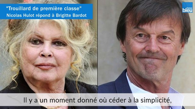 Trouillard de première classe : Nicolas Hulot répond à Brigitte Bardot
