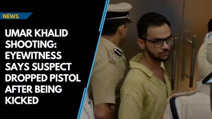 Umar Khalid Shooting: Eyewitness says suspect dropped pistol after being kicked