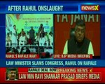 Rahul Gandhi doesn't understand foreign policy, Ravi Shankar Prasad speaks on Rafale Deal