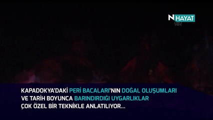 N Hayat... Peri Bacaları 3D ile canlandı!