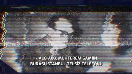 N Hayat... Türkiye’de radyoculuk bu anonsla başlamıştı...