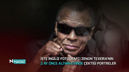 N Hayat... Muhammed Ali’nin son özel fotoğrafları