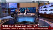 Aziz Yıldırım özel yayınının tamamı burada