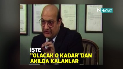 N Hayat... Olacak O Kadar’dan akılda kalanlar!