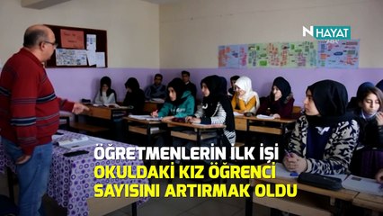 N Hayat... Kız öğrencilerin umudu oldular!