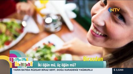 Günde kaç öğün yemek sağlıklı? Yaşasın Hayat'ta