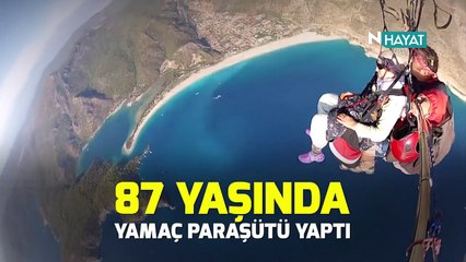 N Hayat... 87 yaşında yamaç paraşütü yaptı