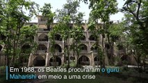 As ruínas dos Beatles na Índia