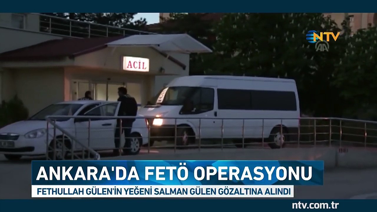 Fethullah Gülen'in yeğeni gözaltında