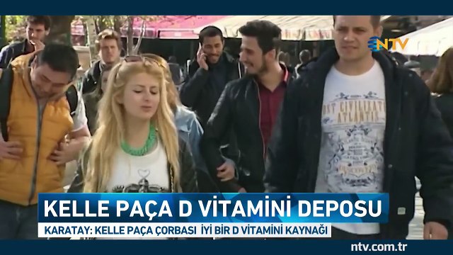 Canan Karatay: Kelle paça çorbası iyi bir D vitamini kaynağı