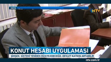 Konut hesabında yeni düzenleme