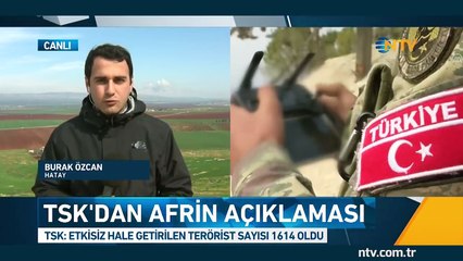 Afrin Harekatı'nda 30. gün... (TSK'dan iki açıklama yapıldı)