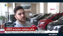 UBER araçları satışa çıktı (Araçların yüzde 60-70 işten çekildi)
