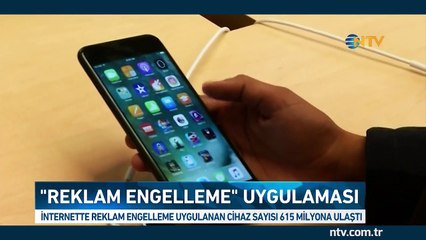 ''Reklam engelleme'' kullanan cihaz sayısı 615 milyona ulaştı