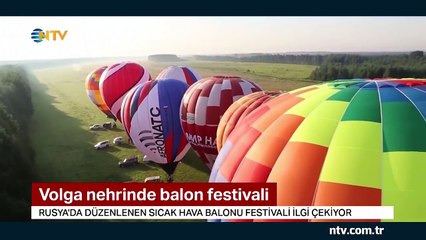 Rusya'nın Volga Nehri rengarenk hava balonlarıyla süslendi