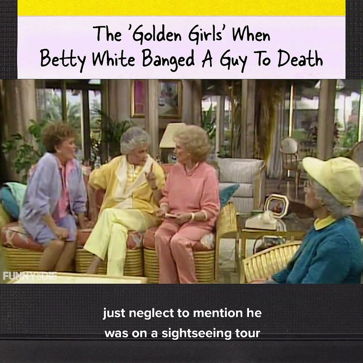 The very special episode of 'Golden Girls' when Rose (Betty White) slept with a dead guy