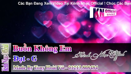 Karaoke Buồn Không Em l Tone Nữ
