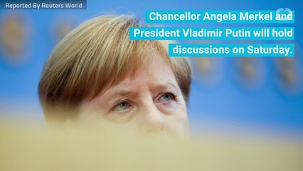 Merkel, Putin To Hold Discussions Saturday