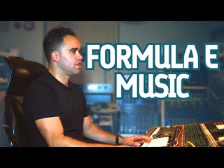 How Is Formula E Music Created? - Formula E