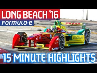 Extended Highlights: Long Beach ePrix 2016 - Formula E