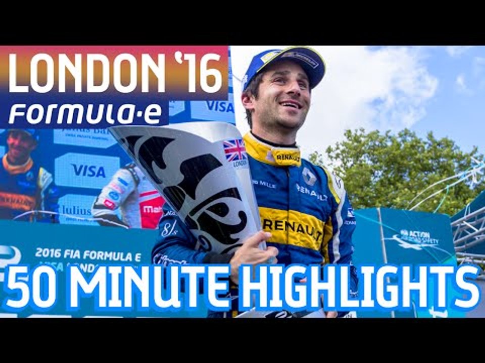VISA London ePrix 2016 (Saturday: 50 Minute Highlights) - Formula E