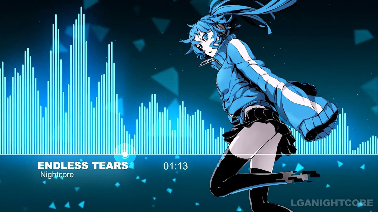 Nightcore - Endless Tears