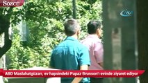 ABD Maslahatgüzarı, ev hapsindeki Papaz Brunson'ı evinde ziyaret ediyor