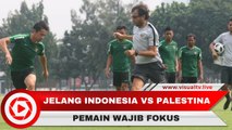 Jelang Indonesia U-23 Vs Palestina U-23 Grup A Asian Games 2018
