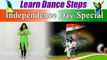 Independence Day Special Vande Mataram song Dance Tutorial; Watch Here | 15th August | Boldsky